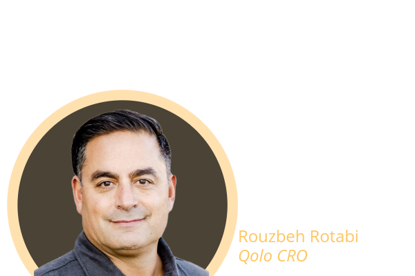 Rouzbeh Rotabi, CRO of Qolo